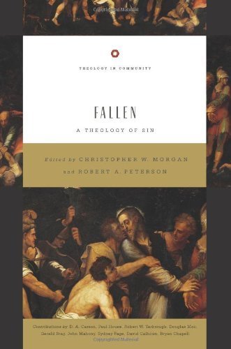 41pJxl4x4nL Fallen: A Theology of Sin