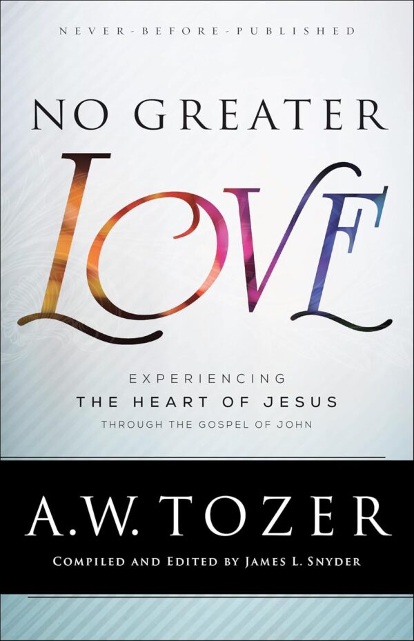 71utXeK+TtL._SL1500_ No Greater Love