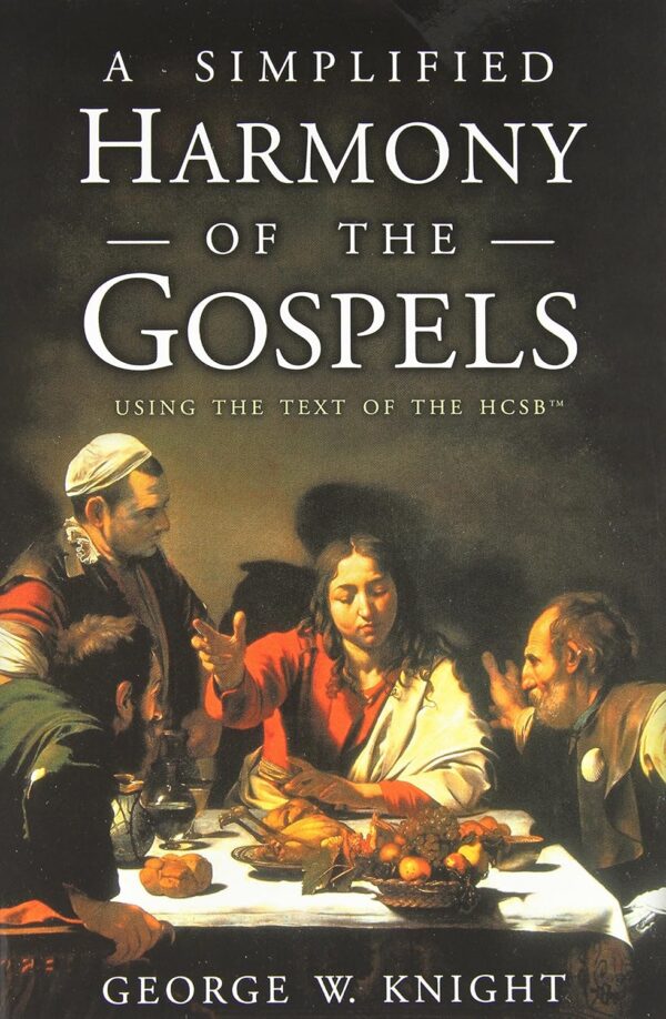 A1HVFiT2lXL._SL1500_ A Simplified Harmony of the Gospels